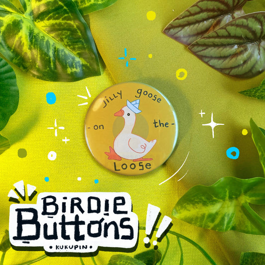 Silly Goose on the Loose 🪿 | Birdie Buttons Set  | Button Pin