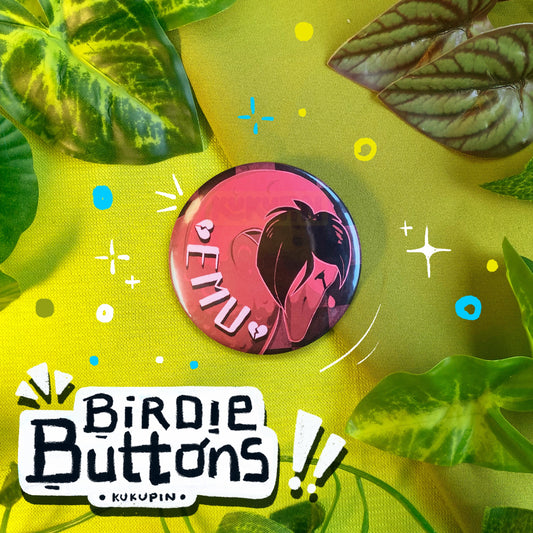 EMU 🖤💔| Birdie Buttons | Button Pin