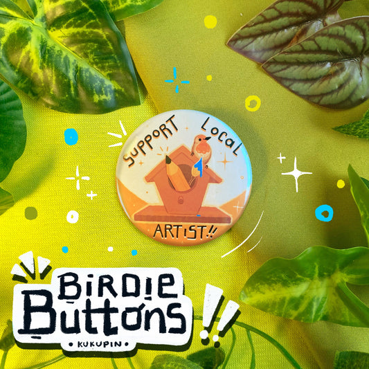 Support Local Artist 🎨🪶| Birdie Buttons | Button Pin